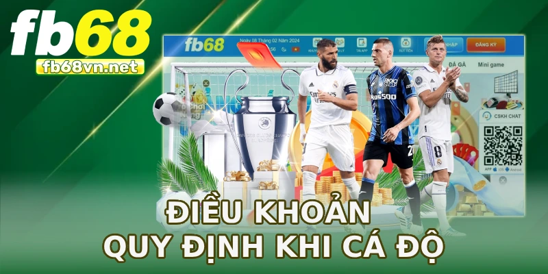 Điều khoản quy định khi cá độ